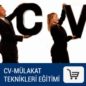 CV – Mülakat Teknikleri Eğitimi