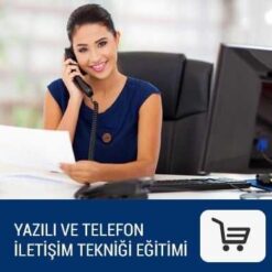 Yazılı ve Telefon İletişim Tekniği Eğitimi