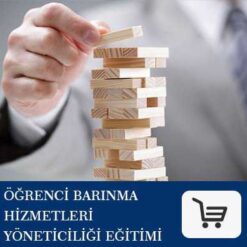 Öğrenci Barınma Hizmetleri Yöneticiliği Eğitimi