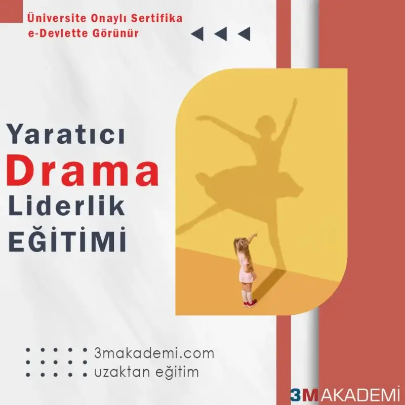 Yaratıcı Drama Liderlik Sertifikalı Eğitimi